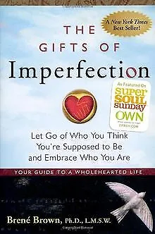 The Gifts of Imperfection: Let Go of Who You Think You'r... | Buch | Zustand gut