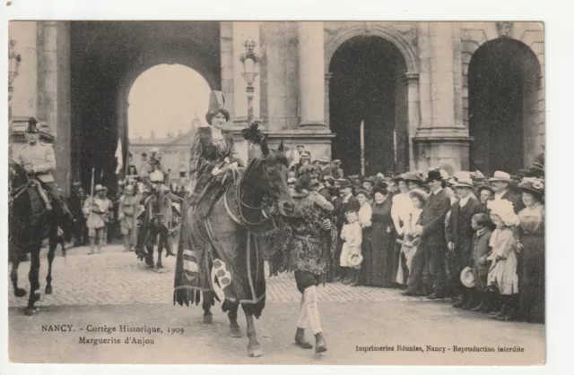 NANCY - CPA 54 - Cortège Historique 1909 - Marguerite d' Anjou