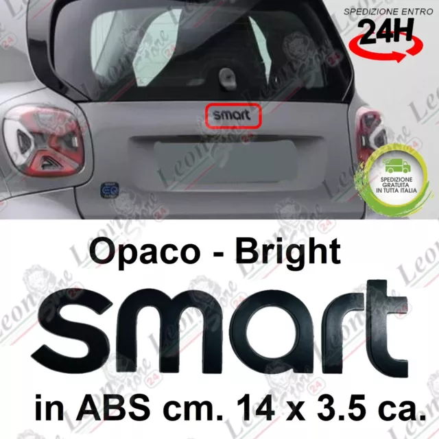 Stemma Posteriore per Smart 453 Nero Opaco ABS adesivo emblema fregio logo badge