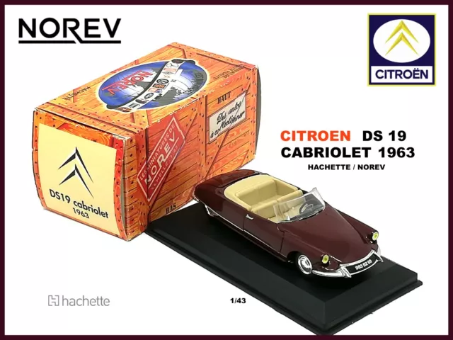 Miniature NOREV Hachette // CITROEN DS 19 Cabriolet 1963 - 1/43