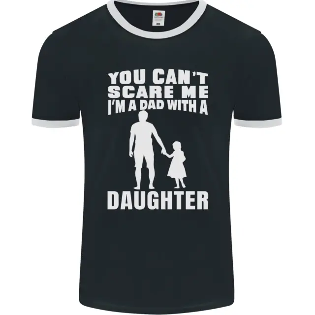 Dad With a Daughter Funny Fathers Day Mens Ringer T-Shirt FotL