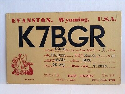 K7BGR Evanston Wyoming CB Ham Radio Amateur QSL Card Vtg Postcard Posted 1960