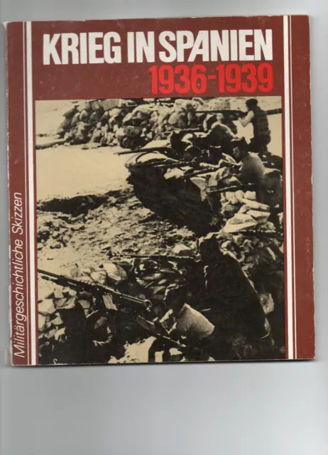 K13 DDR Ostalgie Militärgeschichtliche Skizzen Krieg in Spanien 1936-1939