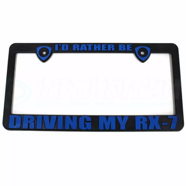 Blue I'd Rather Be Driving My Rx-7 License Plate Frame Mazda Rx7 12A 13B Turbo