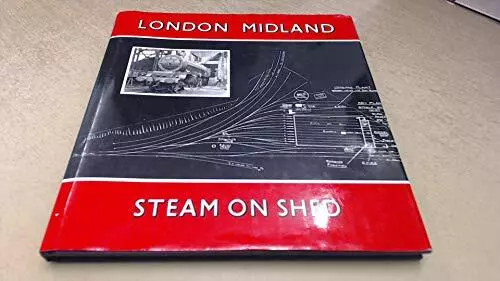London Midland Steam On Shed by '45562' Book The Cheap Fast Free Post