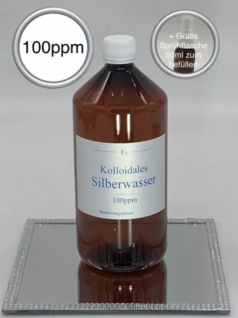 Kolloidales Silber (Silberwasser) 1000ml, 100ppm, hochrein, hochkonzentriert!!!