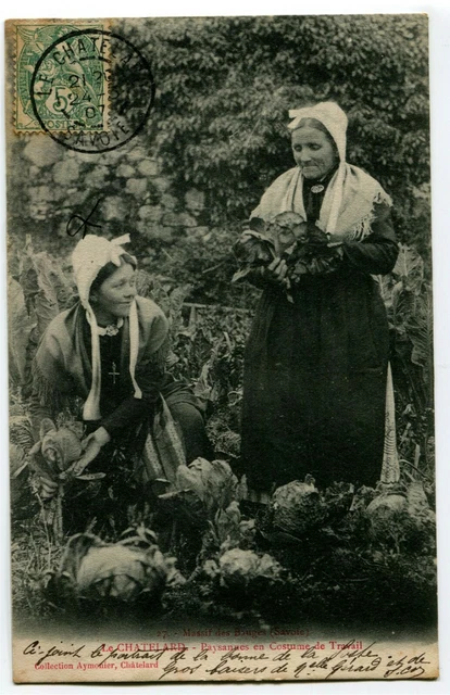 CPA 73 Savoie Bauges Le Châtelard Paysannes in work suit