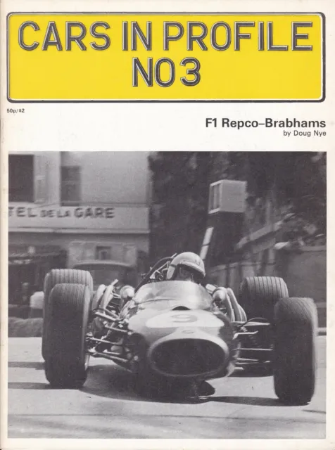 Cars In Profile No3 F1 Repco-Brabhams by Doug Nye