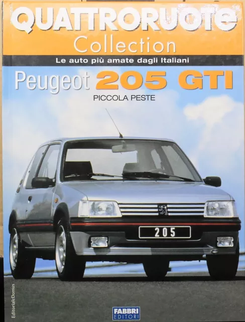 Question Quattroruote Collection Peugeot 205 Gti miniature voiture 1:24 Livre