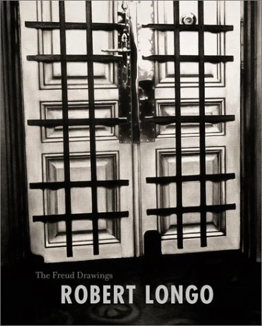 ROBERT LONGO: THE FREUD DRAWINGS By Klaus Albrecht Schroder & Rainer Metzger