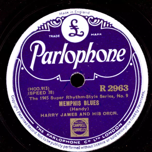 HARRY JAMES & HIS ORCHESTRA  Memphis Blues / Sleepy Time Gal       78rpm   X1613