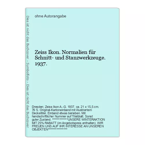 Zeiss Ikon. Normalien für Schnitt- und Stanzwerkz