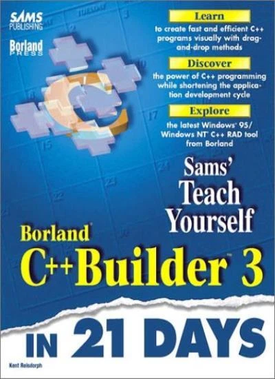 SAMS TEACH YOURSELF Borland C++ Builder 3 en 21 jours, Kent Reisdo EUR ...