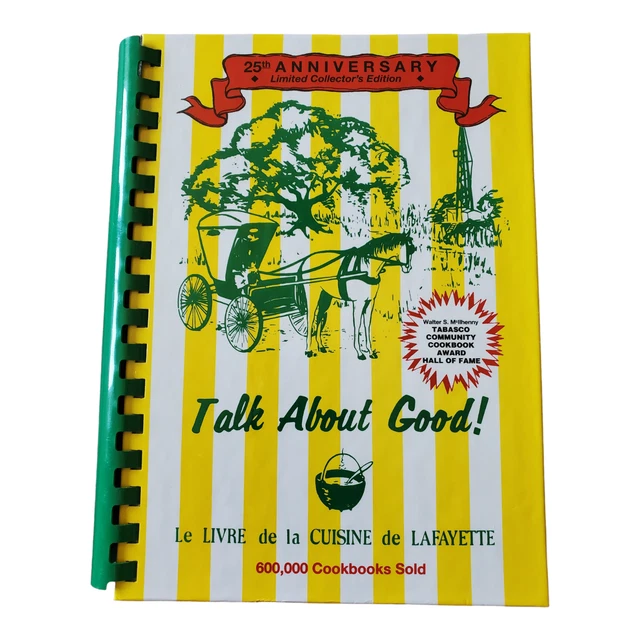 Talk About Good Cajun Cookbook Jr League Lafayette 25th Anniversary 1992 NEW