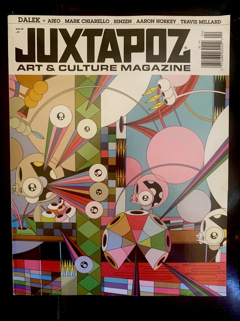 Juxtapoz - Art & Culture Magazine - April 2008 #87 Dalek Aiko Rinzen Lowbrow
