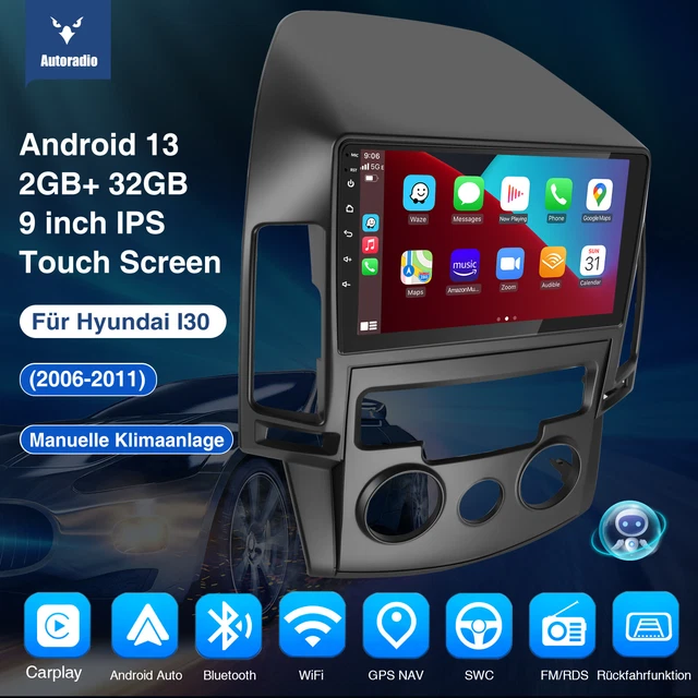 Autoradio Android 13 Pour Hyundai I30 2011-2015 - 9" écran Tactile - CarPlay/Android Auto Sans Fil - 6Go RAM, 128Go ROM