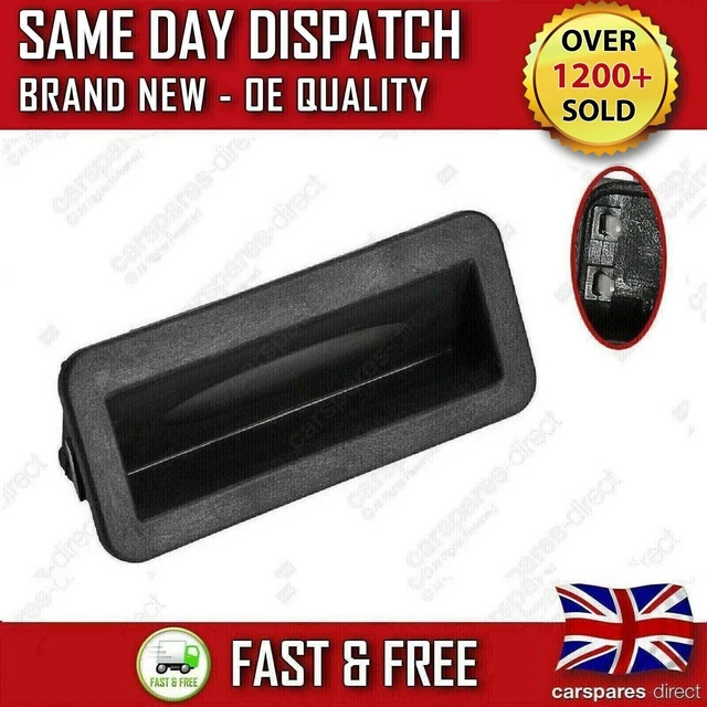 FORD FIESTA MK7 Tailgate Boot Release Switch Boot Lid Handle Button ...