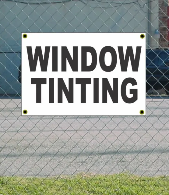 2x3 WINDOW TINTING Black & White Banner Sign NEW Discount Size & Price FREE SHIP