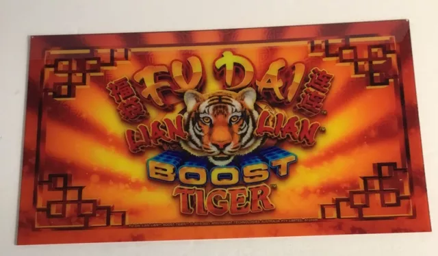 Aristocrat Slot Machine Plexiglas Topper Insert FU DA LIAN LIAN BOOST TIGER 2021