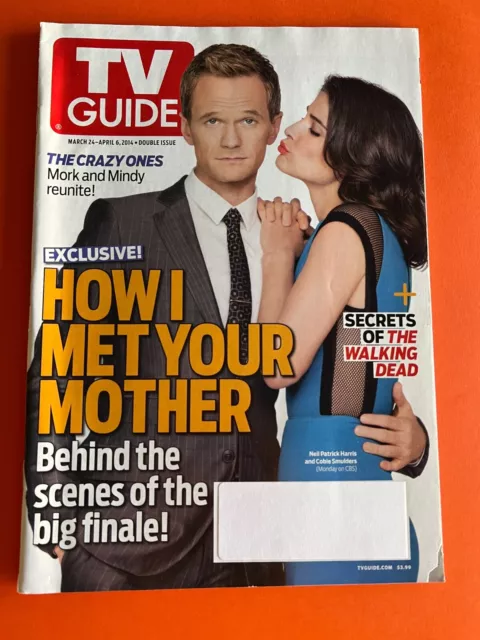 HOW I MET YOUR MOTHER NEIL PATRICK HARRIS March 24 2014 TV GUIDE MAGAZINE Cobie