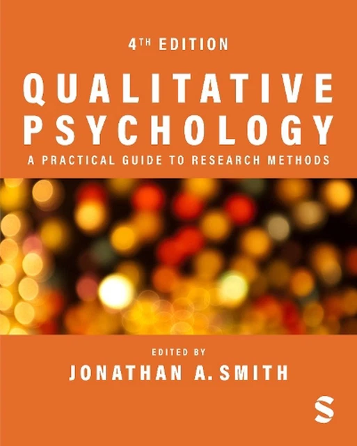 QUALITATIVE PSYCHOLOGY: A Practical Guide to Research Methods by ...