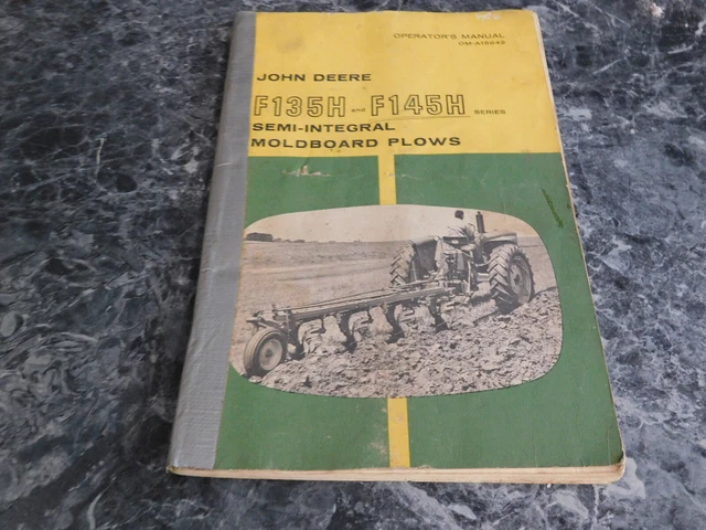 John Deere F135H and F145H Semi Integral Moldboard Plows Operators Manual