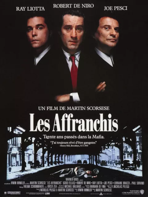 LES AFFRANCHIS - Affiche de Cinéma - Poster du Film (Goodfellas) Robert De Niro