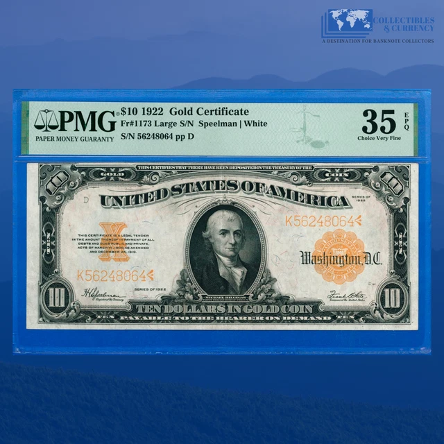 Fr.1173 1922 $10 Ten Dollars Gold Certificate "HILLEGAS NOTE", PMG 35 EPQ #48064