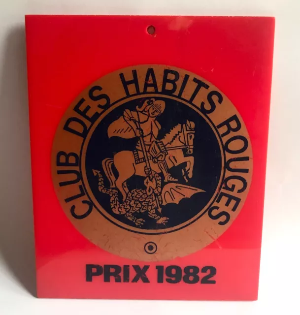 Équitation . Ancienne PLAQUE du CLUB DES HABITS ROUGES 1982