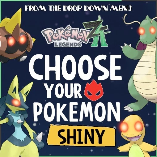 POKEMON LEGENDS ZA Custom Any 6IV Pokemon Shiny/Non SHINY ALPHA POKEMON