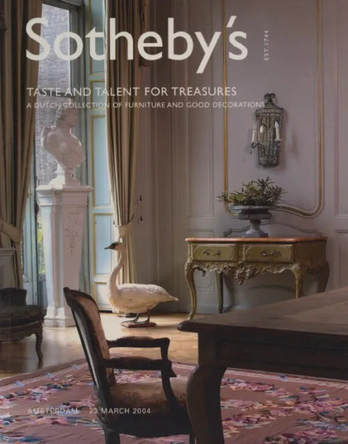 Sothebys 2004 Furniture & Good Decorations - A Dutch Collection