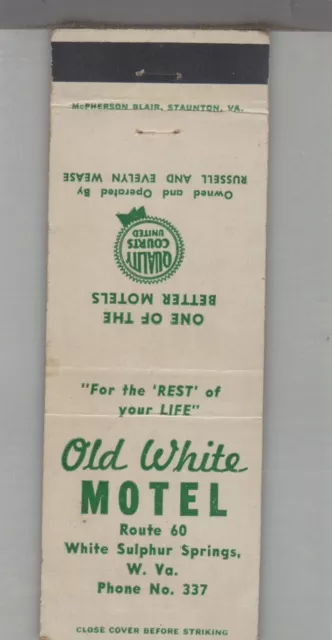 Matchbook Cover - West Virginia Old White Motel White Sulphur Springs, WV