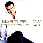 Marti Pellow : Marti Pellow Sings the Hits of Wet Wet Wet and More CD (2002)