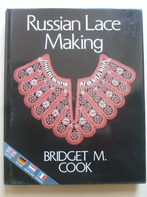 RUSSIAN LACE MAKING by BRIDGET M. COOK