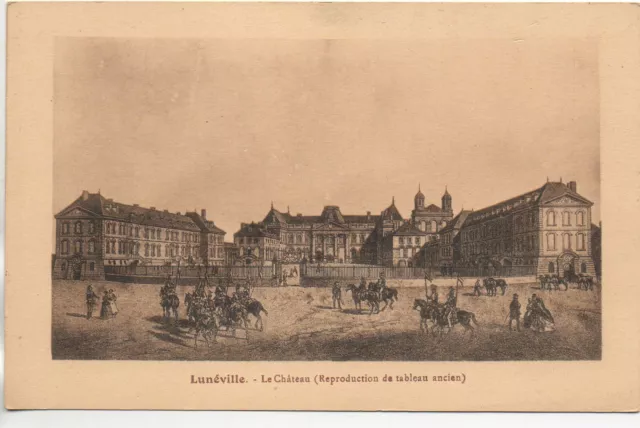 LUNEVILLE - Meurthe et Moselle - CPA 54 - le chateau ( tableau ancien )