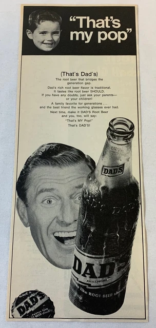 1969 DAD'S Root Beer ad ~ That's My Pop