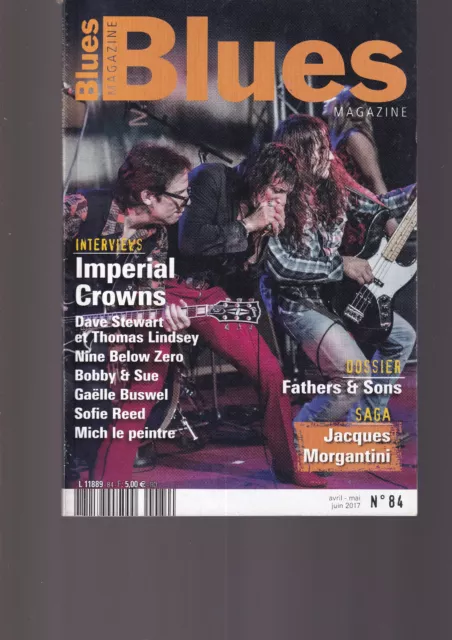 Blues Magazine N°84 Imperial Crowns / Fathers & Sons / Jacques Morgantini