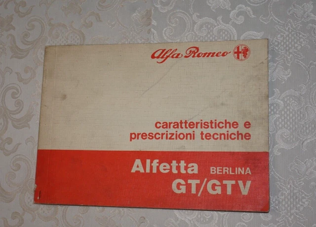 Caratteristiche Eprescrizioni Tecniche Alfa Romeo Alfetta Berlina Gt/Gtv