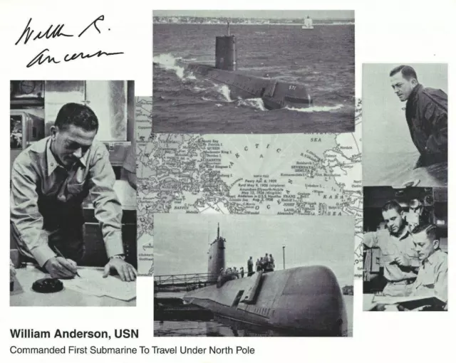Commander William Anderson Submarine Autographed Signed 8x10 Photo Picture