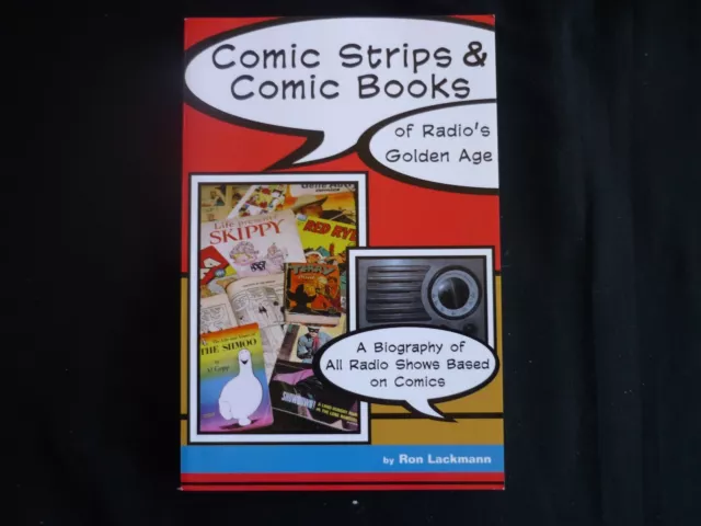 Comic Strips & Comic Books of Radio's Golden Age  (Bx4)