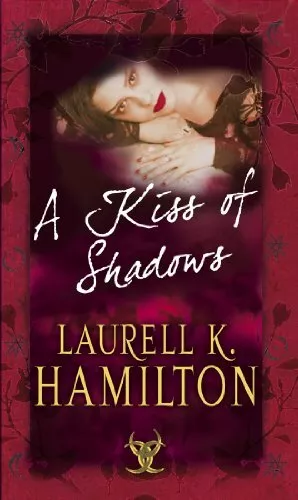 A Kiss Of Shadows: (Merry Gentry 1), Hamilton, Laurell