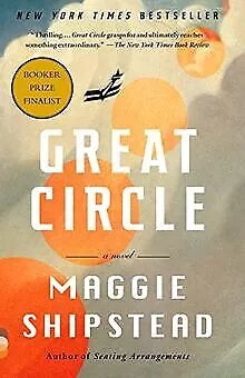 Great Circle: A novel von Shipstead, Maggie | Buch | Zustand gut