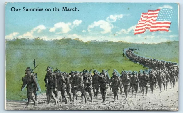 Postcard WW1 Military Patriotic "Our Sammies on the March" Underwood J82