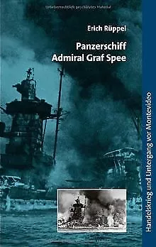 Panzerschiff Admiral Graf Spee: Handelskrieg und Unte... | Livre | état très bon