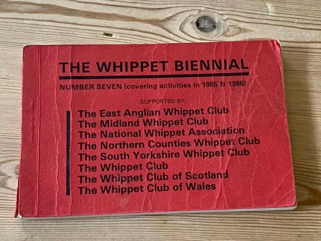 Rare "The Whippet Biennial Handbook Number 7 1985 & 1986 Dog Book By Club