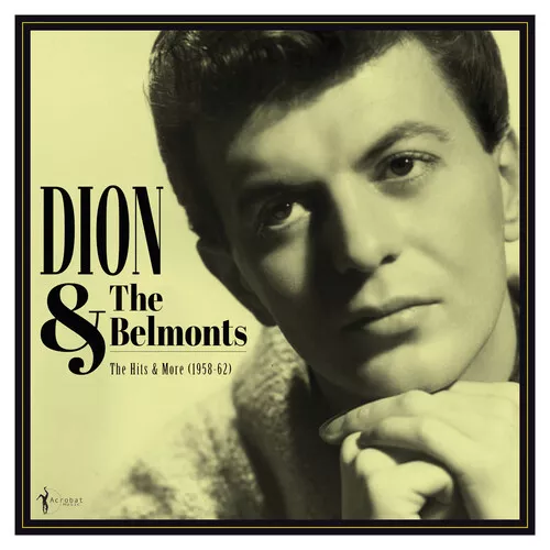 Dion & The Belmonts : The Hits and More (1958-62) VINYL 12" Album (2022)