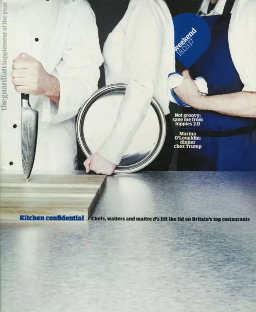 Guardian Weekend Magazine: Britain's Restaurants, Martin Sheen, Fashion, 18.3.17