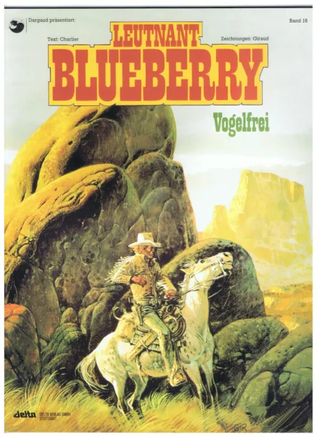 Leutnant Blueberry # 16 - Vogelfrei - 1. Aufl. - sehr gut