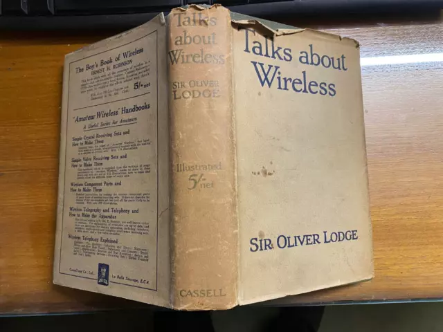 Talks About Wireless by Oliver Lodge. 1925. First Edition. Hardback.