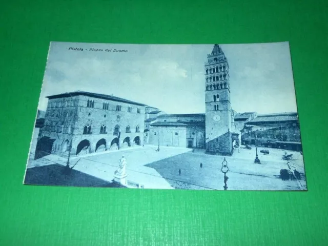 Cartolina Pistoia - Piazza del Duomo 1930 ca